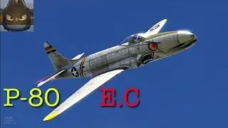 War Thunder SIM - P80 - Enduring Confrontation