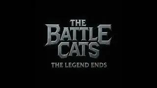 THE BATTLE CATS - THE LEGEND ENDS - 02 THIRST OF VENGEANCE