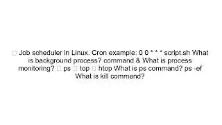 Shell Scripting Interview Questions and Answers (Beginner to Advanced)