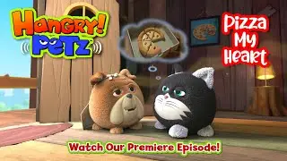 Hangry Petz Pizza My Heart, Episode 1