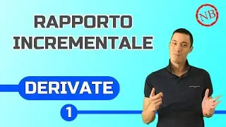 DERIVATE - Rapporto Incrementale (Teoria/Esempi)