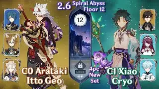 2.7 Rerun Special! C0 Arataki Itto Geo & C1 Xiao Cryo New Set Spiral Abyss 2.6 Floor 12 9 Star Clear