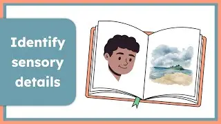 Sensory Details in Reading: Bringing Stories to Life