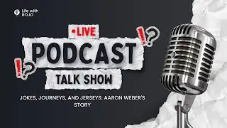 Jokes, Journeys, and Jerseys: Aaron Weber's Story