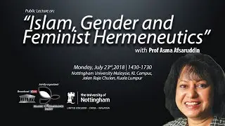 Public Lecture on: &ldquo;Islam, Gender and Feminist Hermeneutics&rdquo;