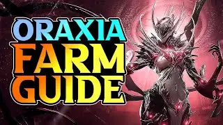 Как получить Ораксию &mdash; Руководство по ферме Ораксии в Warframe
