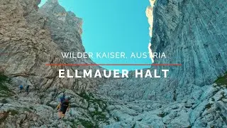 Ellmauer Halt - 2344m - Wilder Kaiser, Austria - August 2022