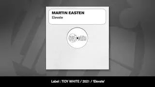 Martin Easten - Elevate