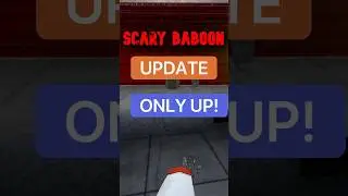 Scary Baboon: NEW ONLY UP