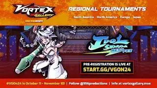 Vortex Gallery Online 2024 | Idol Showdown Next Fes [EU] Tournament #VGOn24