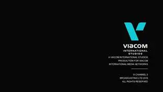 A Viacom International Studios Production for Viacom International Media Networks (2019)