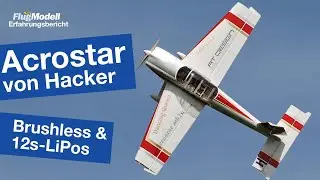 Acrostar Mk2 XL mit 2,3 m Spannweite von Hacker - Video zum Erfahrungsbericht aus FlugModell 9/2022