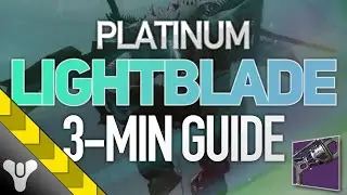 THE LIGHTBLADE GUIDE // Fast Platinum Grandmaster Clear #destiny2 #seasonofthedeep