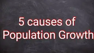 5 causes of Population Growth #shorts