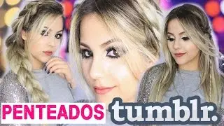 4 PENTEADOS ESTILO TUMBLR | súper fáceis - Gabriela Capone