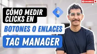 ⚡Cómo MEDIR CLICS en Google Tag Manager y Google Analytics | Tutorial