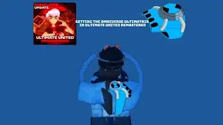 Getting The Omniverse Ultimatrix in Ultimate United Remastered Roblox