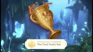 The Final Fonta Sea Achievement - Genshin Impact 4.1
