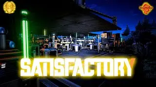 Satisfactory: Прохождение Часть 5