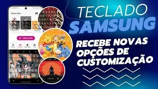 TECLADO OFICIAL da SAMSUNG recebe OP&Ccedil;&Otilde;ES DE CUSTOMIA&Ccedil;&Atilde;O | GOOD LOCK + KEYS CAFE + THEMEPARCK