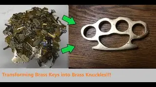 Turning Brass Keys into Brass Knuckles!