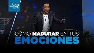 C&oacute;mo Madurar en Tus Emociones