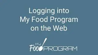 Logging into My Food Program on the Web