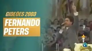 Gide&otilde;es 2003 | Fernando Peters [Congresso dos Gide&otilde;es Mission&aacute;rios]
