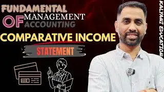 Comparative Income Statement(Practice for +2 exam)