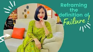 Sunday Reset with Reema - Episode 19 : Reframing the definition of Failure.