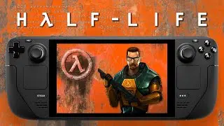 Half-Life - Gameplay on Steam Deck
