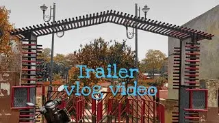 Vlog || Trailer || Children park obra || Parks