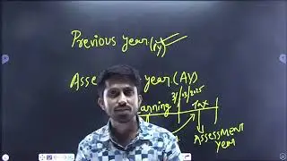 ASSESSMENT YEAR AND PREVIOUS YEAR DEFINITION IN INCOME TAX ACT,1961