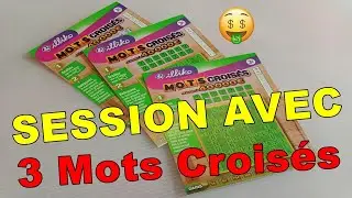 GRATTAGE FD🍀J 👉  Session avec 3 Mots Crois&eacute;s💲