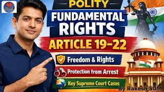 Article 19&ndash;22 | मौलिक अधिकार | UPSC&ndash;BPSC Freedom & Protection from Arrest | Polity