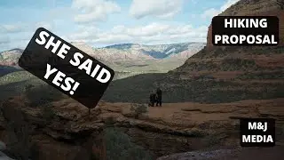 Proposing in Sedona was MAGICAL.