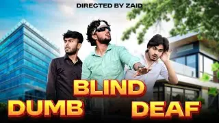 Dumb Blind Deaf Comedy Video