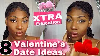 8 VALENTINE'S DATE IDEAS FOR COUPLES IN QUARANTINE!  [ 2021 ] || XTRA - ED|| The Chelsea O Show