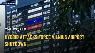 Hybrid attacks force Vilnius airport shutdown