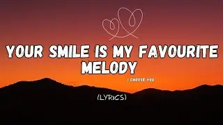 Your Smile Is My Favorite Melody – Soft Romantic Love Song | Emotional Music