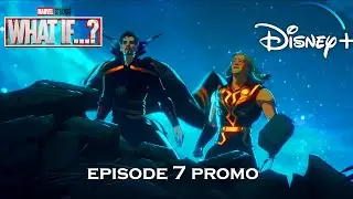 What If...? (2021) | Episode 7 PROMO  | Что если...? (2021) | Эпизод 7 Промо