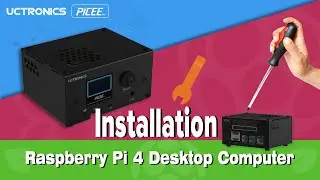 RPi 4B Computer Assemble Guide (Picee Installation)