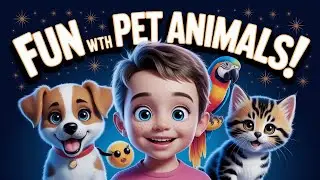 Fun With Pet Animals &ndash; Learn, Sing & Play with Cute Pets! | Dallo TV