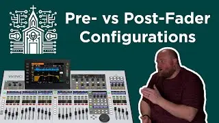 Основы микширования Behringer Wing: конфигурации до и после фейдера