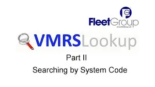 VMRS Lookup Part II - Searching by Code Key 31 System Code