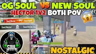NEW SOUL VS OG SOUL | BOTH POV | REGA VS GOBLIN | REGALTOS VS HECTOR | HECTOR VS VIPER | SOUL OP