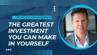 Negotiation Training: The Best Investment You'll Ever Make