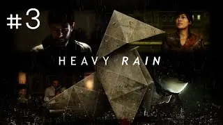 Heavy Rain-#3 Capitoli  3 e 4 [PC Gameplay ITA]
