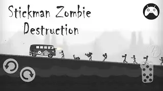 Stickman Zombie Destruction Gameplay (Android / iOS)