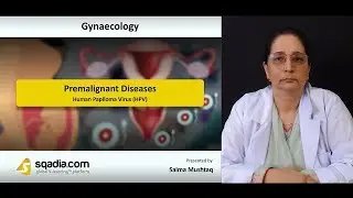 Premalignant Diseases | Human Papiloma Virus (HPV) | Medical Student Education